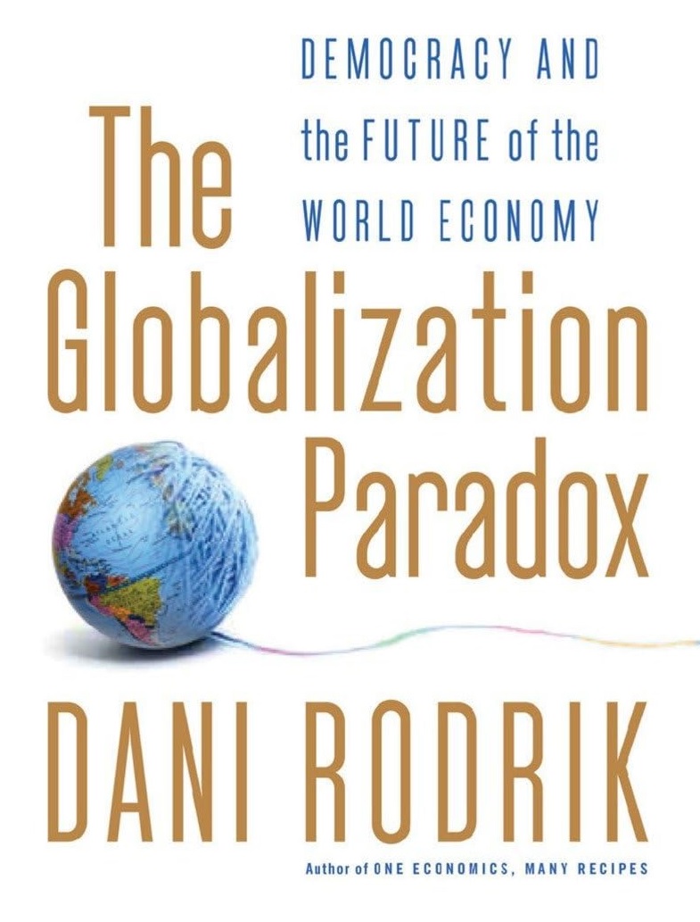 Globalization Paradox by Dani Rodrik